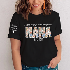 Lofaris I Wear My Heart On Sleeve Nana Mothers Day T-Shirt