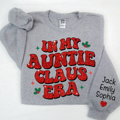 Lofaris In My Auntie Claus Era Glitter Custom Sweatshirt