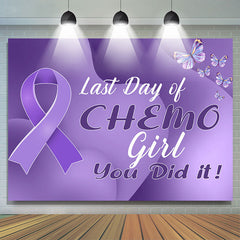 Lofaris Last Day Of Chemo Girl Butterfly Purple Party Backdrop