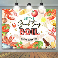 Lofaris Lets Good Time Boll Crayfishs Theme Birthday Backdrop