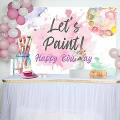 Lofaris Lets Paint Brush Watercolor Happy Birthday Backdrop