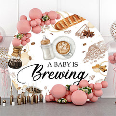 Lofaris A Baby Is Brewing Coffee Round Gender Reveal Backdrop