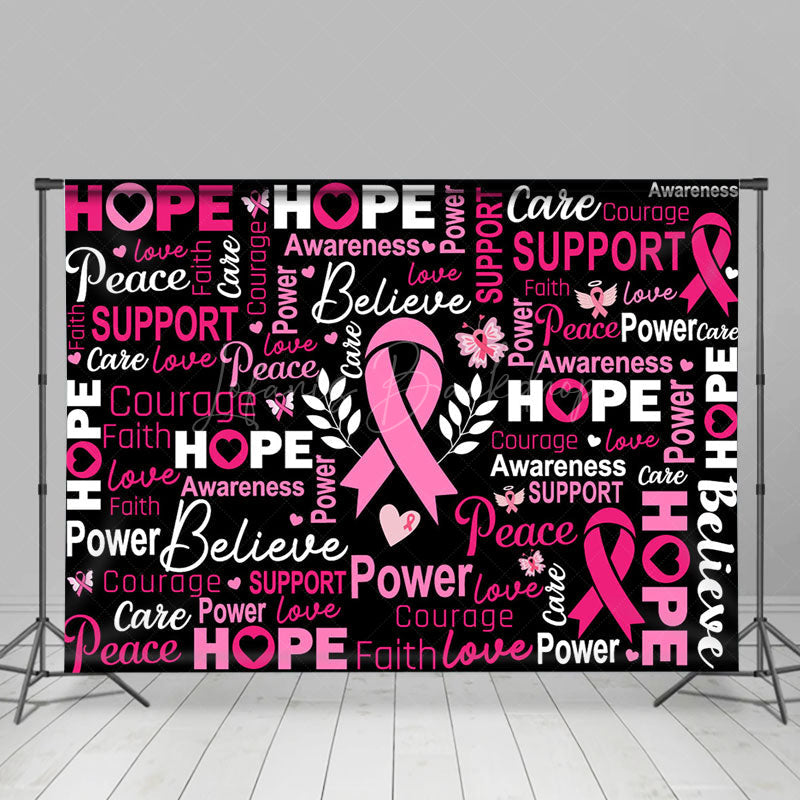 Lofaris Black Pink Positive Slogans Breast Cancer Backdrop