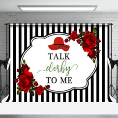 Lofaris Black White Stripe Rose Talk Derby To Me Backdrop