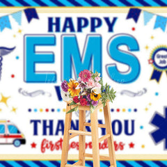 Lofaris Blue Medical Staff Happy EMS Week Thank You Backdrop