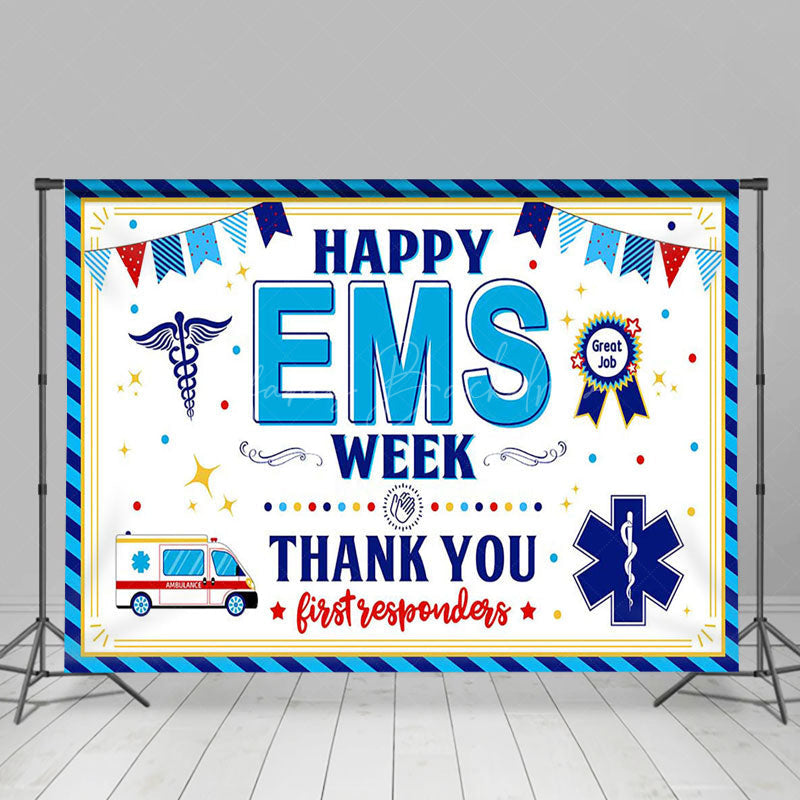 Lofaris Blue Medical Staff Happy EMS Week Thank You Backdrop