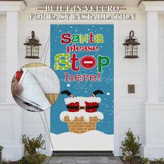 Lofaris Blue Snowy Santa Please Stop Christmas Door Cover