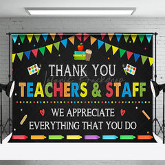 Lofaris Color Flags Black Thank You Teachers Staff Backdrop