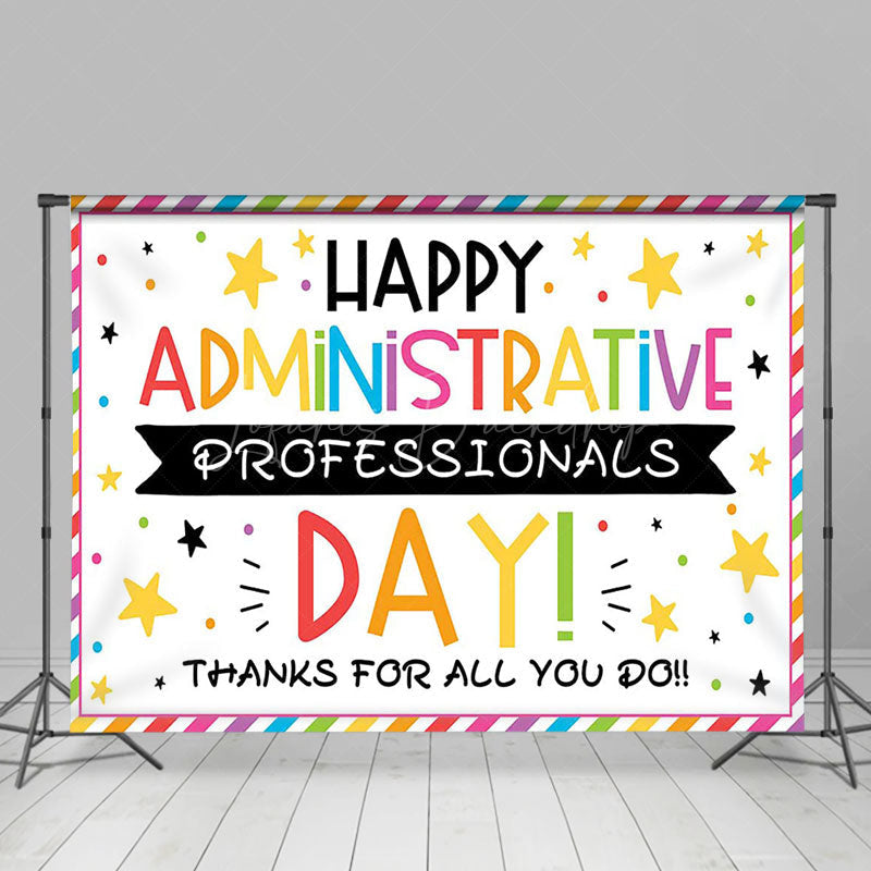 Lofaris Color Happy Administrative Professionals Day Backdrop