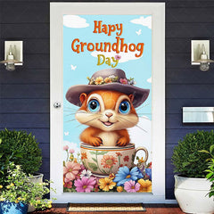 Lofaris Cute Tea Cup Floral Happy Groundhog Day Door Cover