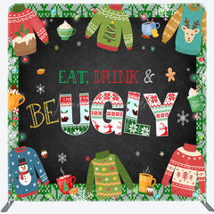 Lofaris Eat Drink And Be Ugly Christmas Pillow Case Backdrop