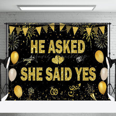 Lofaris Gold Glitter He Asked She Said Yes Wedding Backdrop