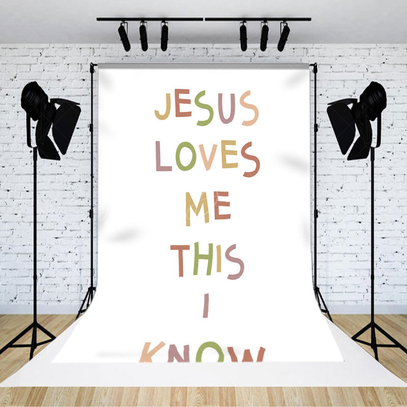 Lofaris Jesus Loves Me This I Konw Positive Slogan Backdrop