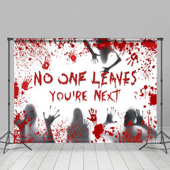 Lofaris No One Leaves You Are Next Scary Halloween Backdrop