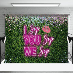 Lofaris Pink Neon I Sip You We Lip Greenery Backdrop