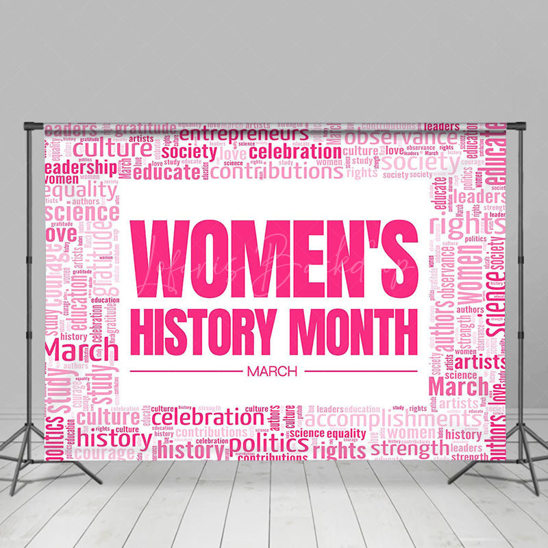 Lofaris Pink Positive Slogan Womens History Month Backdrop