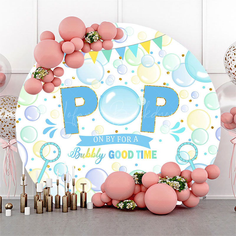 Lofaris Pop On Bubbly Good Time Round Baby Shower Backdrop