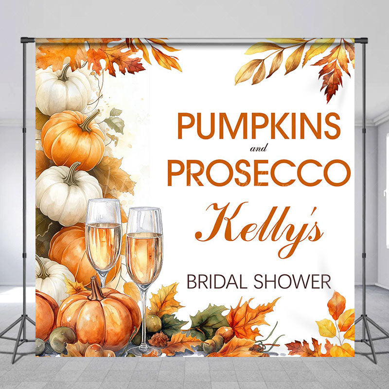 Lofaris Pumpkins Prosecco Custom Name Bridal Shower Backdrop