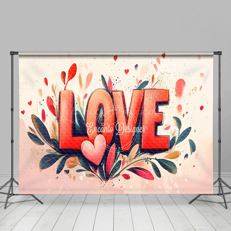 Lofaris Red Love Painted Plant Leaf Valentines Day Backdrop