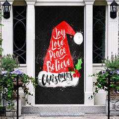 Lofaris Santa Hat Joy Love Peace Believe Christmas Door Cover