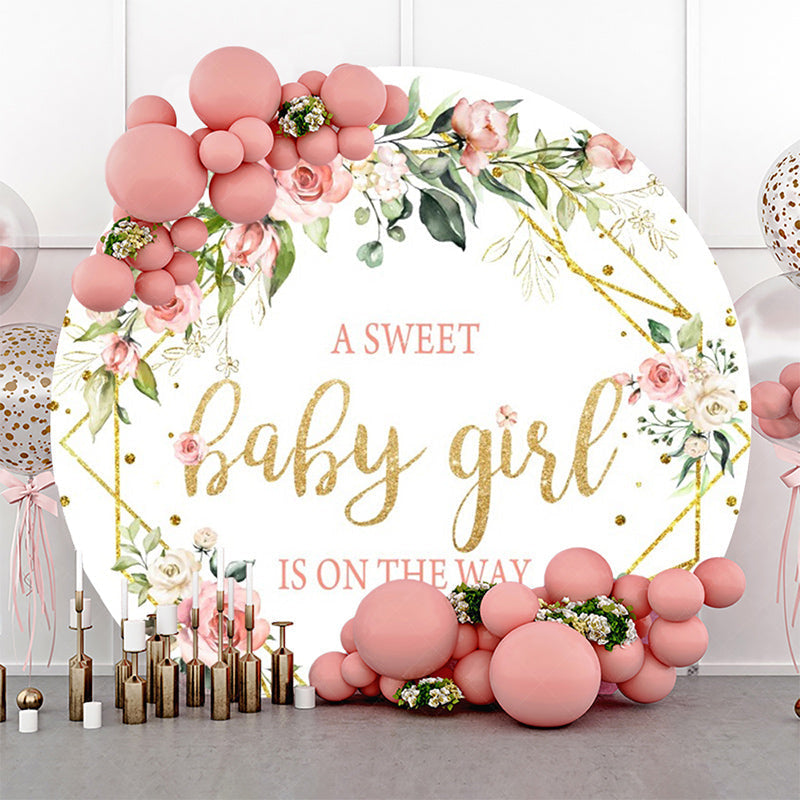 Lofaris Spring Floral Sweet Girl Round Baby Shower Backdrop