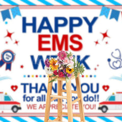 Lofaris White Blue Stripe Happy EMS Week Thank You Backdrop