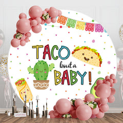 Lofaris White Taco Bout A Baby Colorful Dots Round Backdrop