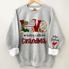 Lofaris Christmas Love Being Called Grandma Custom Name CTH01 Sweatshirt