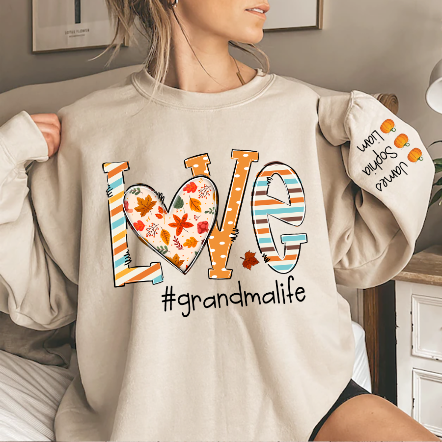 Lofaris Love Grandma Life Autumn Fall Custom Sweatshirt