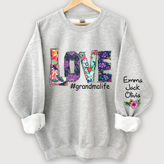 Lofaris Love Grandmalife Foral And Grandkids Sweatshirt