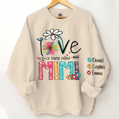 Lofaris Personalized Mimi Sweatshirt Love Is Being Called And Kids Grandma Gift TH