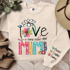 Lofaris Love Is Being Called Mimi Flowers Custom Sweatshirt