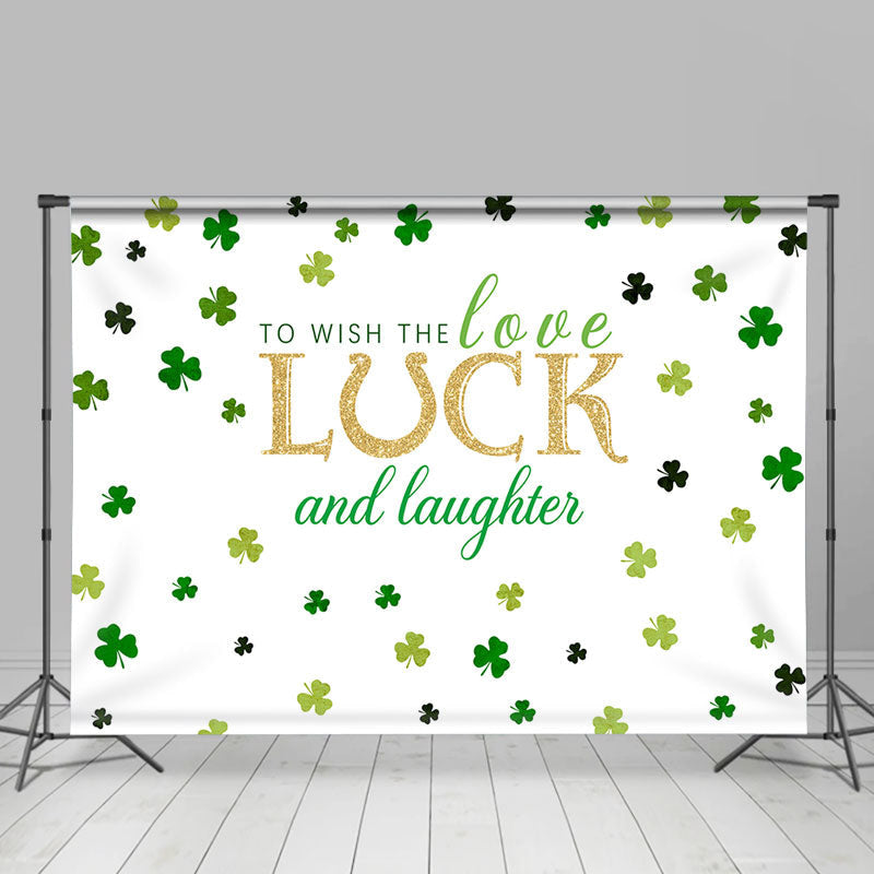 Lofaris Love Luck And Laughter St Patricks Day Backdrop