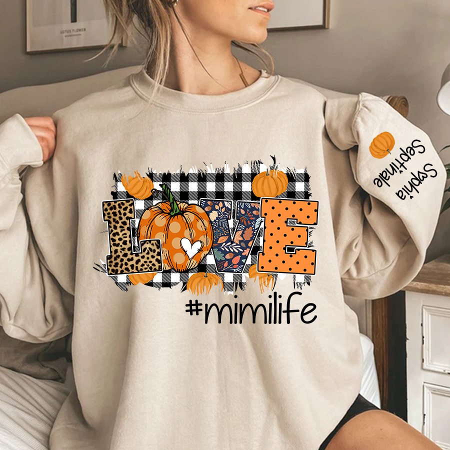 Lofaris Love Mimi Life Pumpkin Autumn Custom Sweatshirt