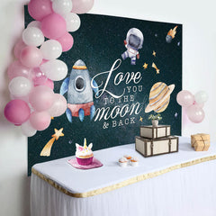 Lofaris Love You To The Moon Galaxy Baby Shower Backdrop