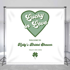 Lofaris Lucky In Love Custom Green Theme Bridal Shower Backdrop