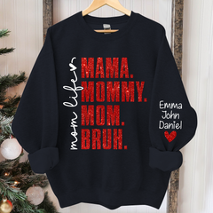 Lofaris Momlife Mama Mommy Mom Bruh With Kids Gift For TH Sweatshirt