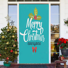 Lofaris Merry Christmas Everyone Green Simple Door Cover