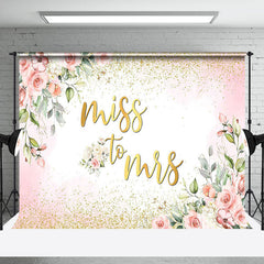 Lofaris Miss To Mrs Pink Floral Gold Glitter Wedding Backdrop