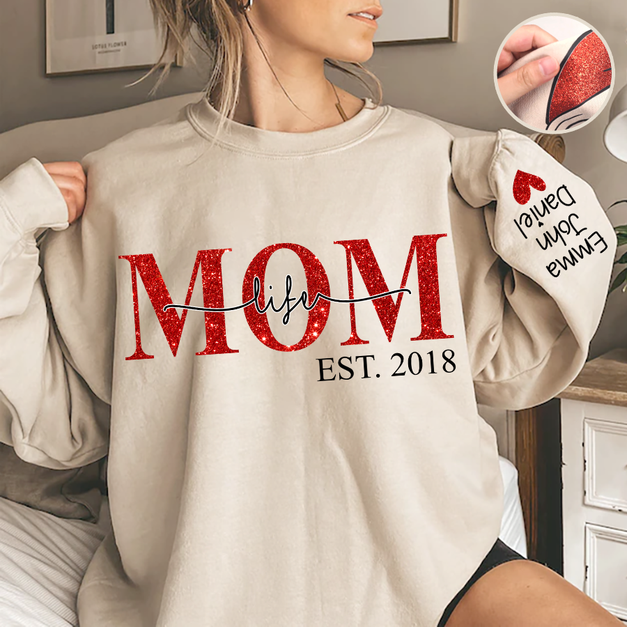 Lofaris Mom Life Est Glitter Custom With Kids Gift For TH Sweatshirt