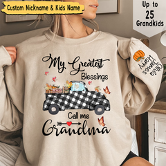 Lofaris My Greatest Blessings Call Me Grandma CTH01 Sweatshirt