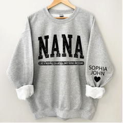 Lofaris Nana Like A Normal Grandma Only More Awesome And Grandkids Sweatshirt