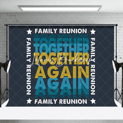 Lofaris Navy Blue Together Again Family Reunion Backdrop