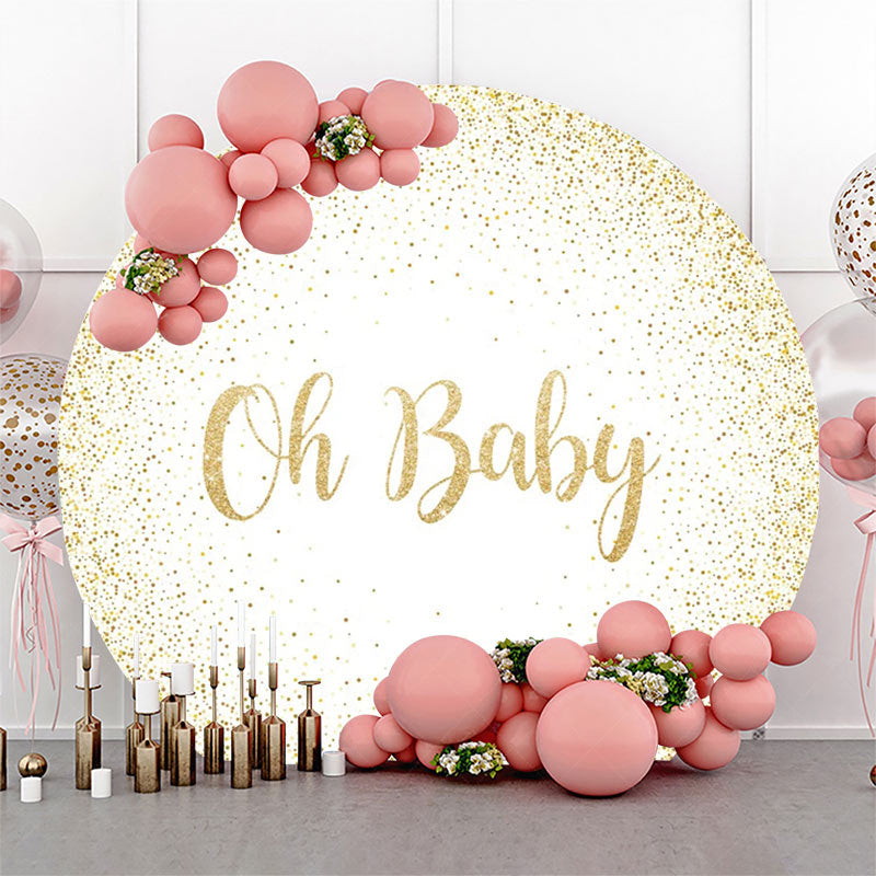 Lofaris Oh Baby Gold White Round Backdrop For Gender Reveal