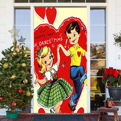 Lofaris Our Heart Beat Dance Time Valentines Day Door Cover