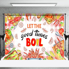 Lofaris Palid Let The Good Times Boil Crayfish Party Backdrop