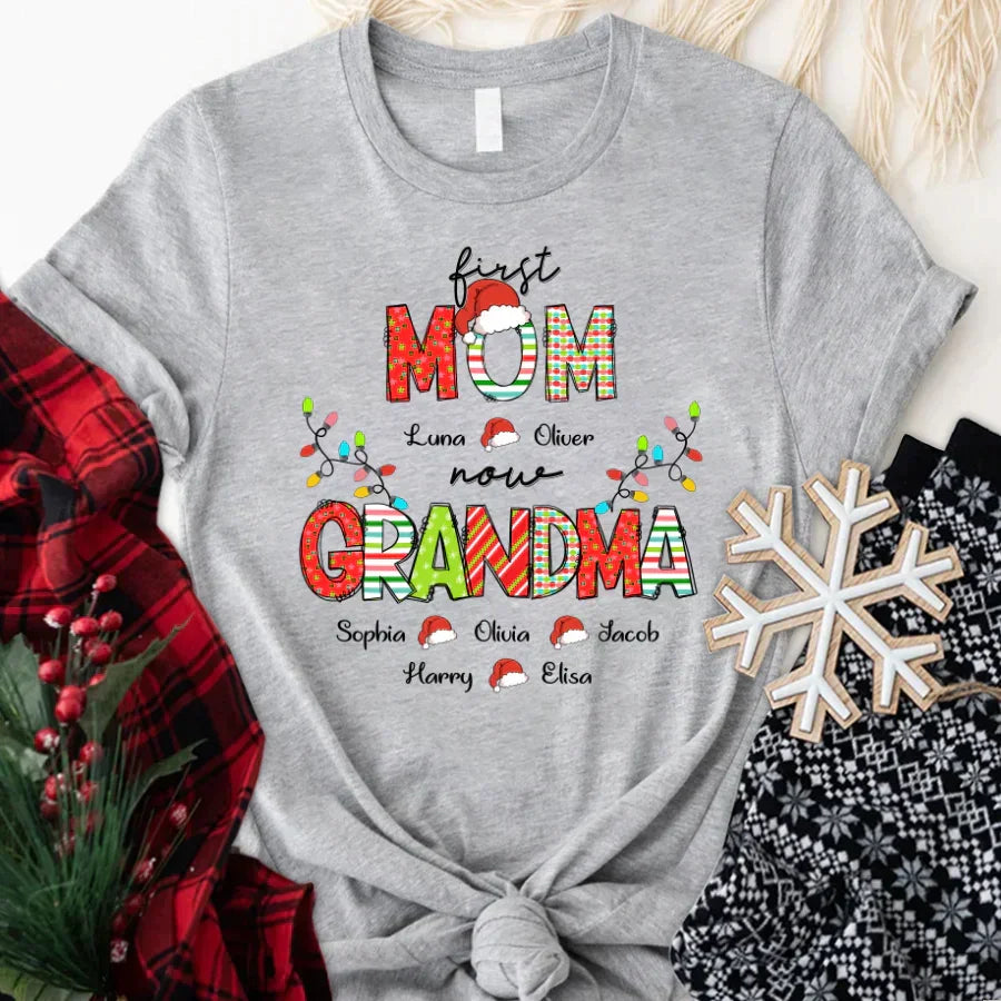 Lofaris Personalized First Mom And Grandma Christmas T-Shirt