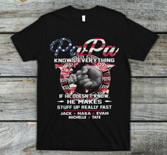 Lofaris Personalized Papa Knows Everything Kids Fist T - Shirt