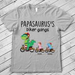 Lofaris Personalized Papasauruss Dinosaurs Biker Gangs T - Shirt