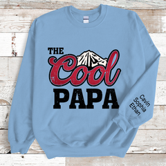 Lofaris Personalized The Cool Papa And Grandkids Sweatshirt